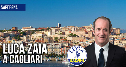 Approda a Cagliari Luca Zaia per Salvini premier