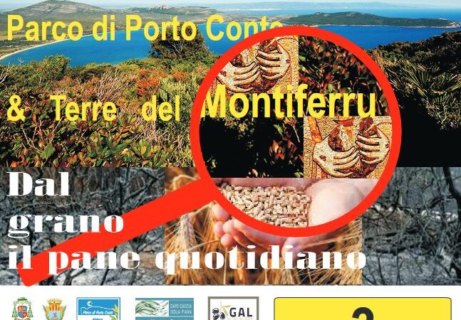 17^ Giornata per la Custodia del Creato- “Parco Naturale di Porto Conte & Terre del Montiferru: dal Grano, il Pane Quotidiano