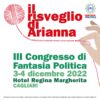 Terzo congresso di “Fantasia Politica”sabato 3 e domenica 4 Dicembre a Cagliari.
