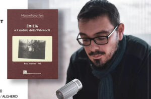 Libreria Cyrano di Alghero-  Massimiliano Fois  presenta suo libro “Emilia e il soldato della Wehrmacht”