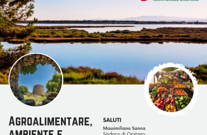Agroalimentare, ambiente e Turismo – Visioni integrate per uno sviluppo sostenibile, Convegno a Oristano