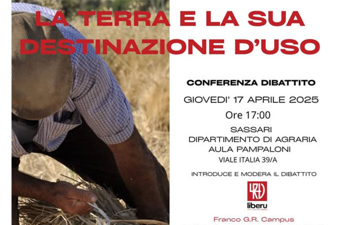 “La terra è la sua destinazione d’uso”, convegno di Liberu presso il Dipartimento di Agraria
