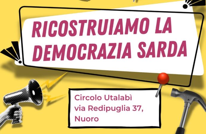 Il 13 aprile a Nuoro seconda Assemblea itinerante proposta da “Ricostruiamo la democrazia sarda”