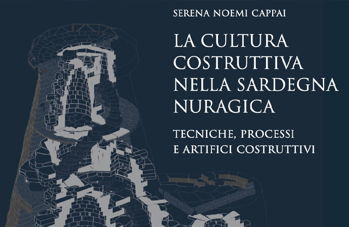 Lo Quarter, Presentazione del libro “La cultura costruttiva nell’età nuragica” di Serena Noemi Cappai