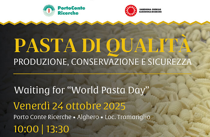 World Pasta Day: Porto Conte Ricerche promuove un convegno sulla qualità di un grande alimento