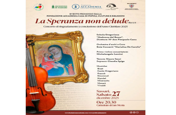 “La Speranza Non Delude”,   concerto di ringraziamento a conclusione  dell’anno Giubilare 2025